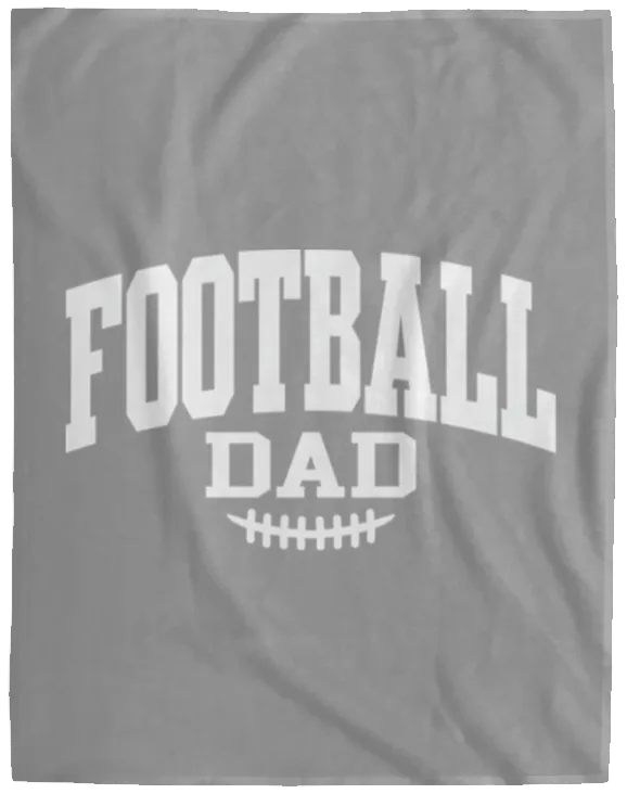 Football Dad VPL Cozy Plush Fleece Blanket - 60x80