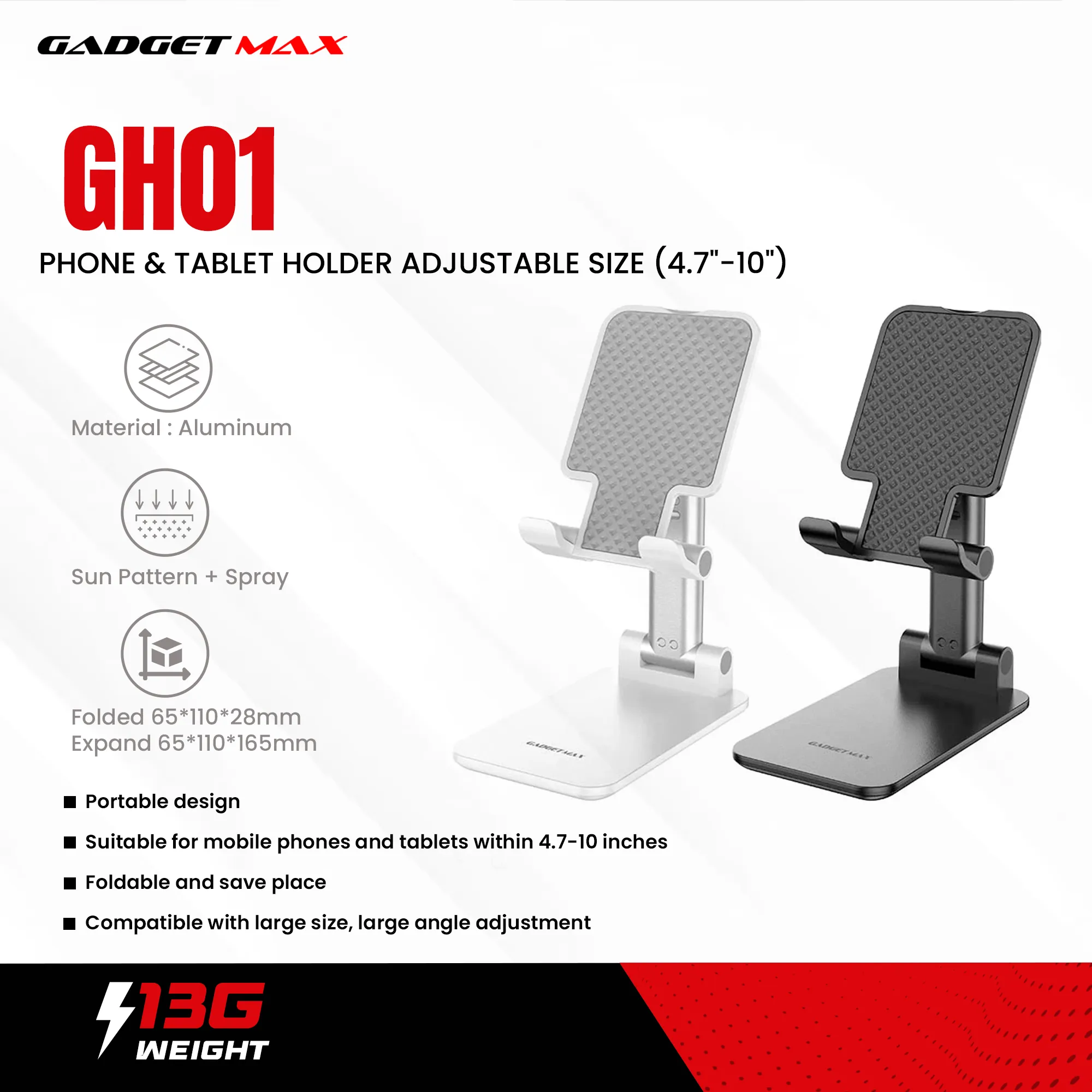 GADGET MAX GH01 PHONE & TABLET HOLDER ADJUSTABLE SIZE (4.7"-10") - BLACK