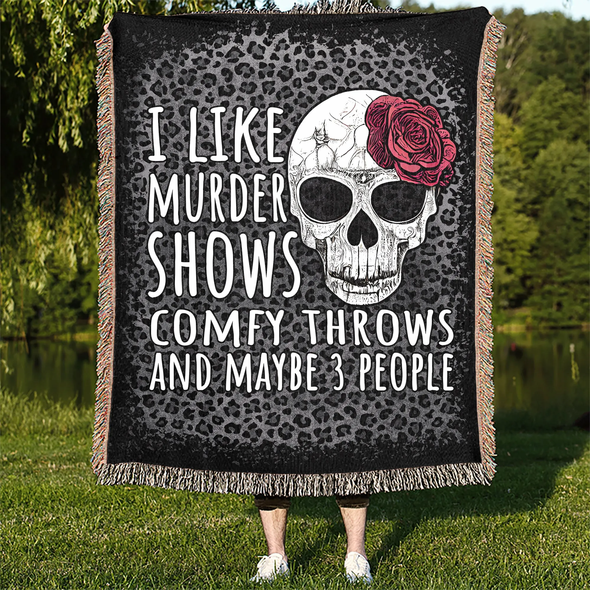 I Like Murder Shows Comfy Throws And Maybe Three People 50" x 60" Gift Woven Jacquard Blanket